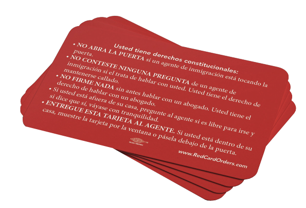 The red card outlines the rights of immigrants, non-permanent residents, guests, and the stateless in interactions with American authorities 