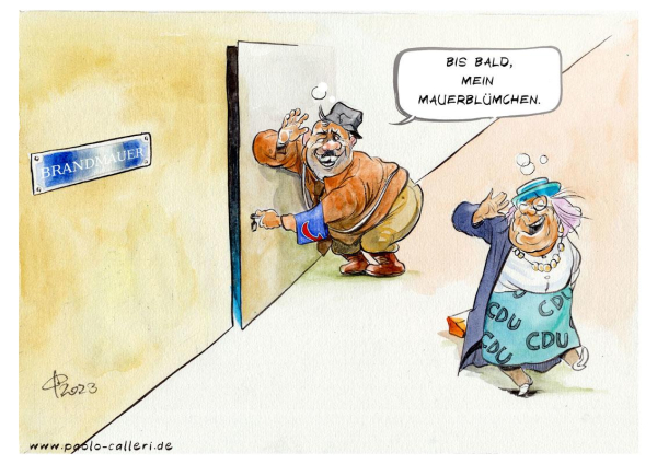 Karikatur aus dem Jahr 2023. Ein Mann in brauner Kleidung und mit blauer Armbinde schließt eine Tür auf, die in einer Mauer eingelassen ist, auf der das Schild Brandmauer angebracht ist. Er scheint angetrunken und grüßt eine sich entfernenden Dame: "Bis bald, mein Mauerblümchen." Diese, ebenfalls angetrunken, blickt lachend zurück. Ihre Kleidung ist türkisfarben. Ihr Rock ist mit den Buchstaben C D U gemustert.