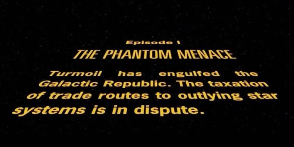 Episode 1 THE PHANTOM MENACE Turmoil has engulfed the Galactic Republic. The taxation of trade routes to outlying star systems is in dispute.