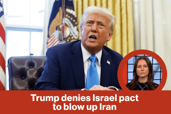 Trump denies Israel pact to blow up Iran | Reporter Replay (Video)