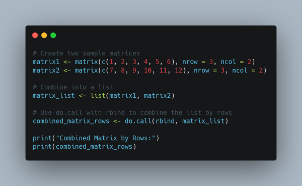 A code snippet in a dark-themed editor demonstrating how to combine two matrices in R by rows using the rbind() function. The code creates two sample matrices, stores them in a list, and uses do.call() with rbind() to merge them. The final combined matrix is printed to the console.