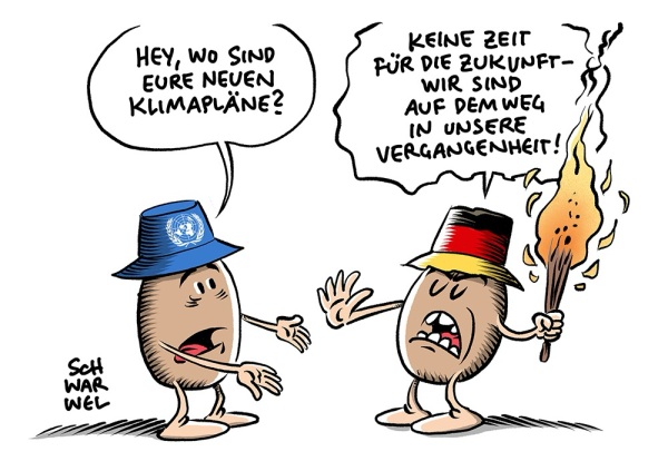 Ein UNO-Typ: „HEY, WO SIND EURE NEUEN KLIMAPLÄNE?“ Alman-Kartoffel mit Fackel und Deutschland-Hut: „KEINE ZEIT FÜR DIE ZUKUNFT - WIR SIND AUF DEM WEG IN UNSERE VERGANGENHEIT!“ (Credit: SCHWARWEL)