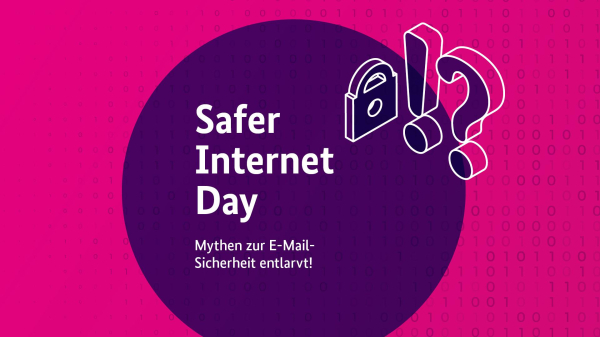 Safer Internet Day: Mythen zur E-Mail Sicherheit entlarvt!
