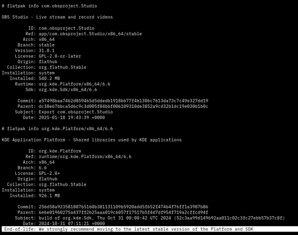Screenshot of flatpak info of com.obsproject.Studio and runtime/org.kde.Platform/x86_64/6.6 which OBS Studio depends on.  The KDE Platform flatpak has an End-of-life message saying "We strongly recommend moving to the latest stable version of the Platform and SDK" dated 31. October 2024.