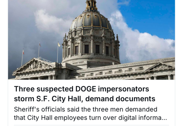 Three suspected DOGE impersonators storm S.F. City Hall, demand documents
By Aldo Toledo,
City Hall Reporter
Updated Feb 14, 2025 3:53 p.m.