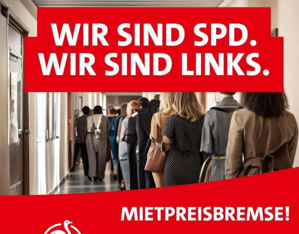 Menschen von hinten, die Schlange stehen. "Wir sind SPD. Wir sind links. Mietpreisbremse!"