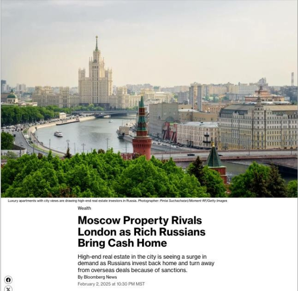 Moscow Property Rivals London as Rich Russians Bring Cash Home

Three years into the war with Ukraine, Russia’s wealthiest are increasingly bringing their money home, fueling an unlikely rebound in high-end Moscow real estate.

Faced with fewer options to spend abroad as international sanctions force banks to crack down, many Russians are repatriating cash and parking it in the safe haven of domestic property. Others are using real estate as a hedge against inflation that has surged since the invasion of Ukraine, forcing the central bank to jack up rates to record highs.

“The screws are being tightened on people with Russian citizenship around the world,” said Ekaterina Rumyantseva, founder of Moscow-based luxury real estate broker Kalinka Ecosystem. “Everyone now realizes that the safest place to keep capital is in your own country.”

The influx of cash is helping Moscow buck a slowdown hitting other real estate markets from London to Hong Kong. Luxury apartment sales priced at 1.95 million rubles ($19,813) a square meter and upwards in Moscow gained almost 40% last year, according to NF Group, formerly known as Knight Frank Russia. And prices increased 21%, pushing the Russian capital squarely into the same price tier as Paris and London.

A flurry of high-end apartment and villa projects springing up across Moscow give a glimpse into Russia’s uneven economy as the war grinds on. Government spending related to the invasion has stoked growth, but also inflation 