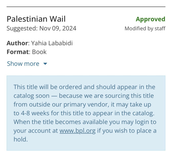 Screenshot of a notice from Boston Public Library indicating acceptance of the suggestion to acquire Palestinian Wail by Yahia Lababidi for the library’s collection.