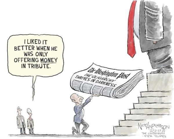 cartoon showing Jeff Bezos kneeling to Donald Trump and symbolically handing him the Washington Post newspaper
in the background one observer says to another "I liked it better when he was only offering money in tribute."