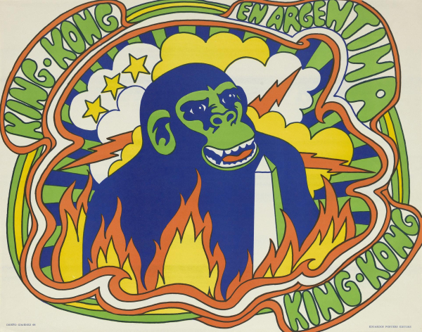 Psychedelic poster design in a blue, orange, yellow, and green palette with a simplified illustration of King Kong in the middle surrounded by flames, stars, lightning bolts, and clouds of smoke. A squiggly border encircles him with green text "King Kong en Argentina King Kong".